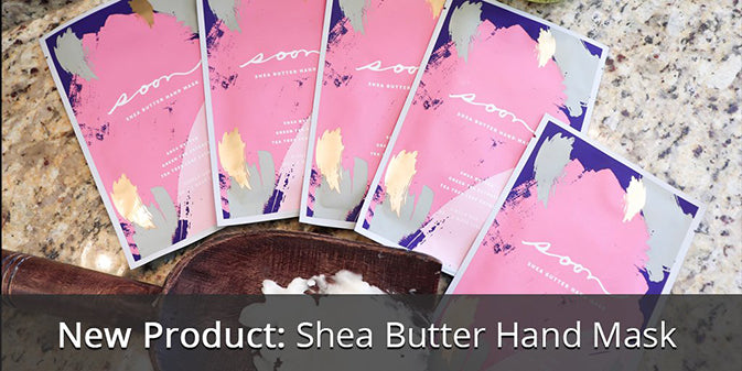 Featured Product of the Week: Shea Butter Hand Mask